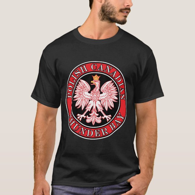 Thunder Bay Polish Canadian Eagle T-Shirt (Front)