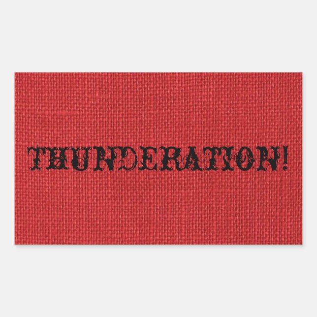 THUNDERATION! fancy black text on Red Linen Photo Rectangular Sticker (Front)