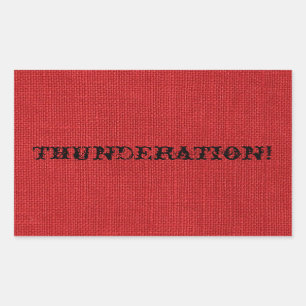 THUNDERATION! fancy black text on Red Linen Photo Rectangular Sticker