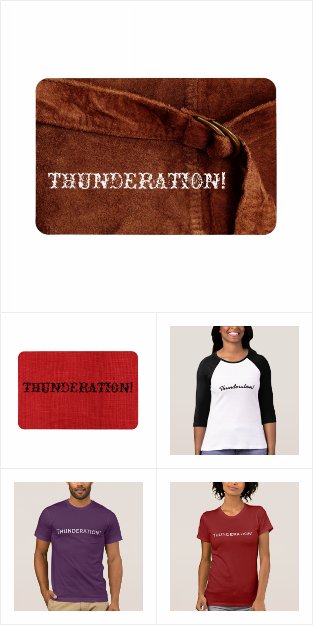 Thunderation! t-shirts, stickers, postcards &amp; more