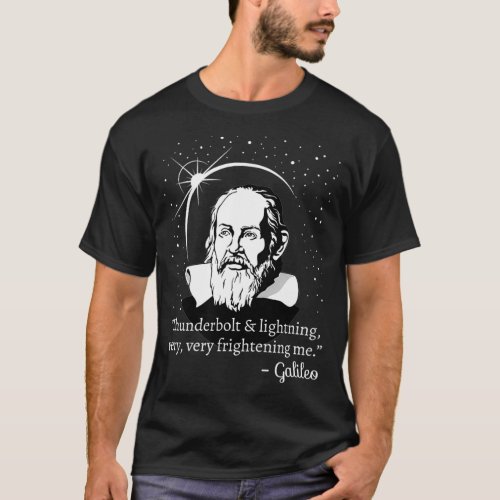 Thunderbolt and Lightning Galileo   Science Gift  T_Shirt