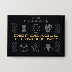 Thunderbolts*   Disposable Delinquents Button