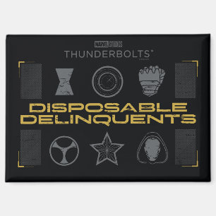 Thunderbolts*   Disposable Delinquents Magnet