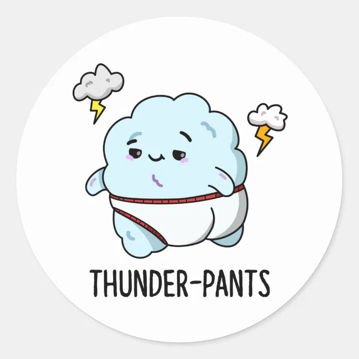 Thunderpants Funny Cloud Underwear Pun Classic Round Sticker | Zazzle
