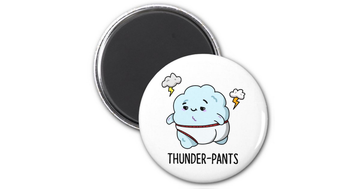 Thunderpants Funny Cloud Underwear Pun Magnet | Zazzle