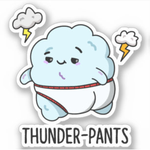 Thunderpants Funny Cloud Weather Pun Sticker
