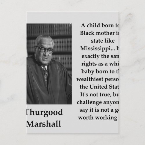 Thurgood Marshall quote Postcard