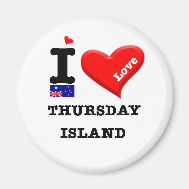 THURSDAY ISLAND - I Love Magnet (Front)