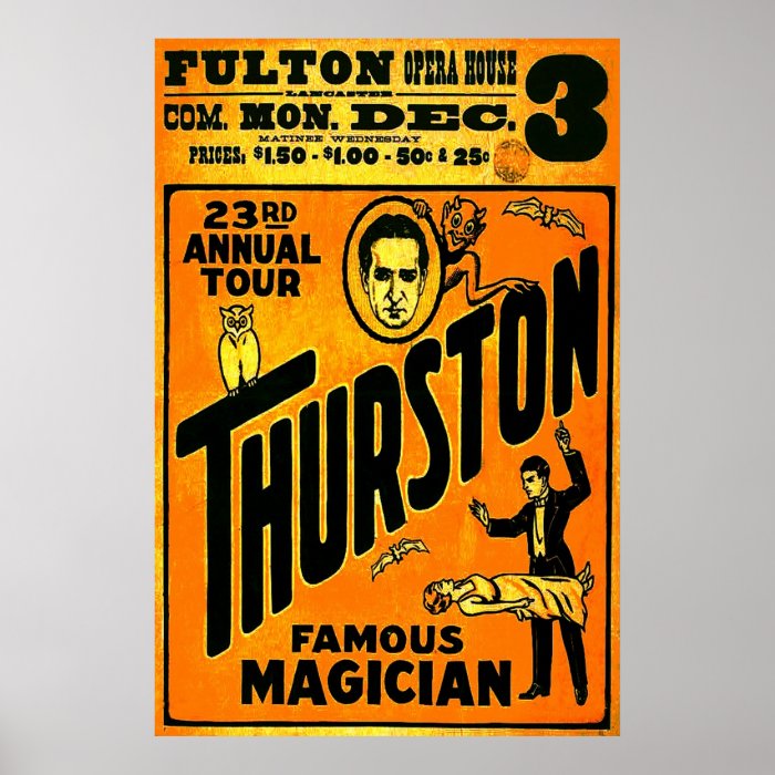 Thurston, Famous Magician 23rd annual tour. Print