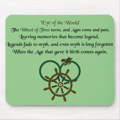 Thus Spins the Wheel of Time Mouse Pad