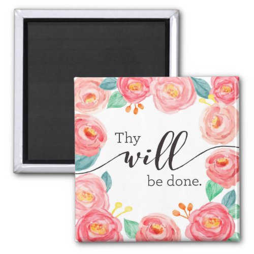Thy Will Be Done Art Print Magnet