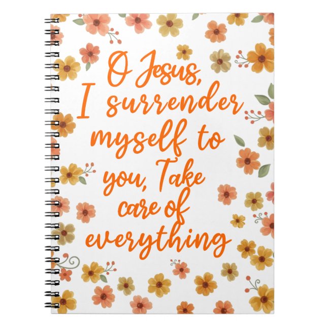 Thy Will Be Done Surrender Prayer Floral Christian Notebook (Front)
