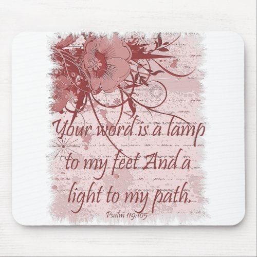 Thy word is a lamp unto my feet and a light unto mouse pad