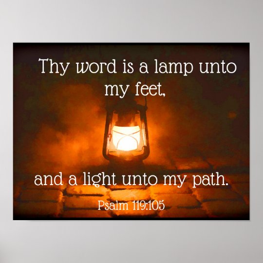 Thy word is a lamp unto my feet Inspirational Poster | Zazzle.com