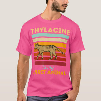 Thylacine Is My Spirit Animal Extinct Tasmanian Wo T-Shirt
