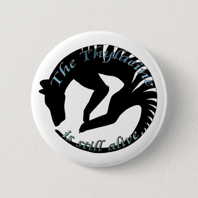 Thylacine Stille Alive Logo Pinback Button (Front)