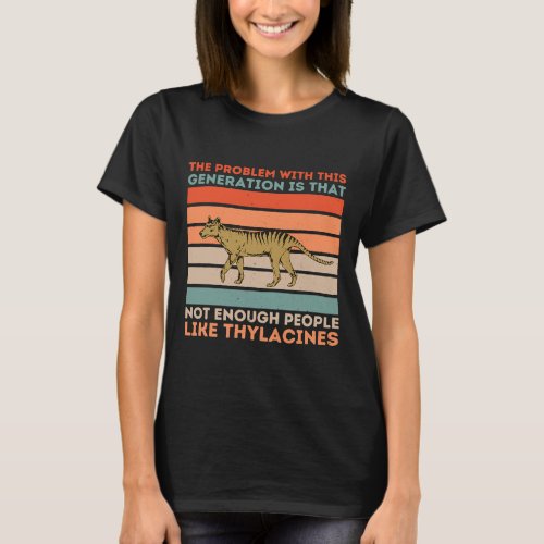Thylacine Tasmanian Wolf Extinct Tiger T_Shirt