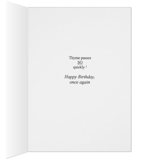 "Thyme" Birthday Card (Inside (Right))