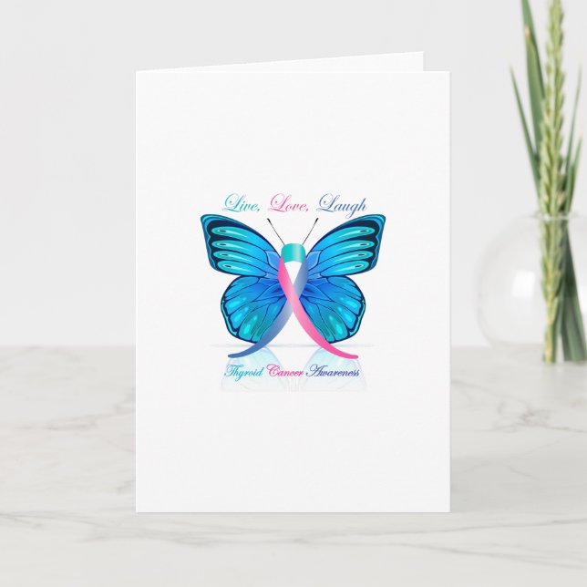 Thyroid Butterfly- Live Love Laugh Card (Front)