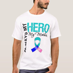Thyroid Cancer ALWAYS MY HERO MY Mother T-Shirt