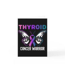 Thyroid Cancer Awareness Butterfly Ribbon  Card