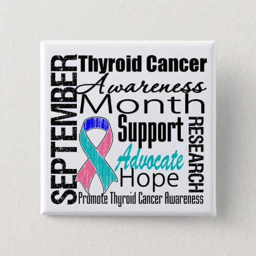 Thyroid Cancer Awareness Month Tribute Pinback Button