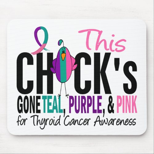 Thyroid Cancer Chick Gone Teal Purple and Pink Mouse Pad