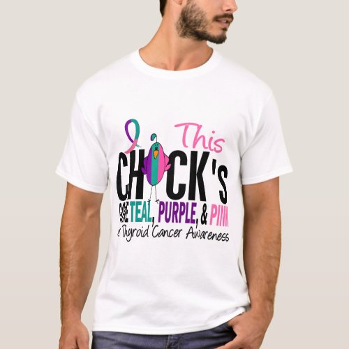 Thyroid Cancer Chick Gone Teal Purple and Pink T_Shirt
