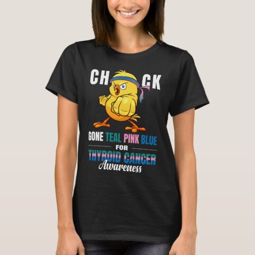 thyroid cancer chick T_Shirt