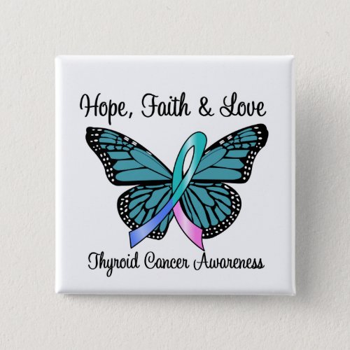 Thyroid Cancer Hope Butterfly Pinback Button
