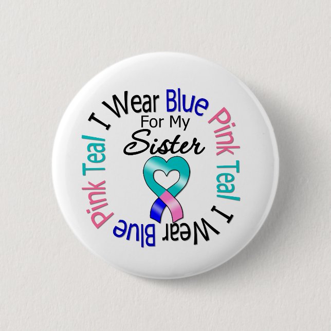 Thyroid Cancer I Wear Heart Ribbon For My Sister Pinback Button (Front)