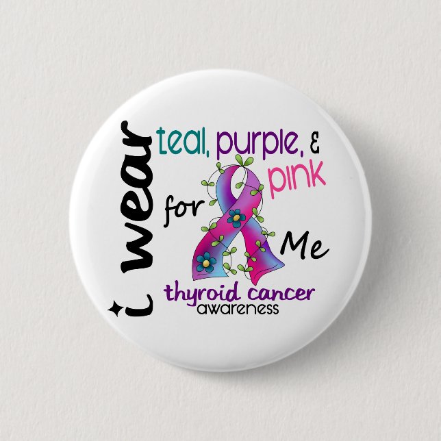 Thyroid Cancer I Wear Ribbon For ME 43 Button (Front)