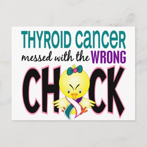 Thyroid Cancer Messed With The Wrong Chick Postcard