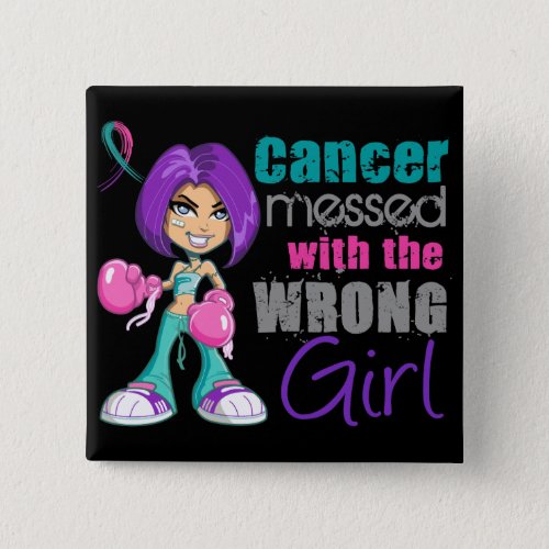 Thyroid Cancer Messed With Wrong Girlpng Button