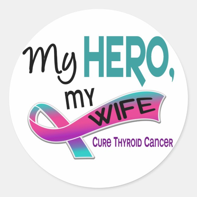 Thyroid Cancer MY HERO MY WIFE 42 Classic Round Sticker (Front)