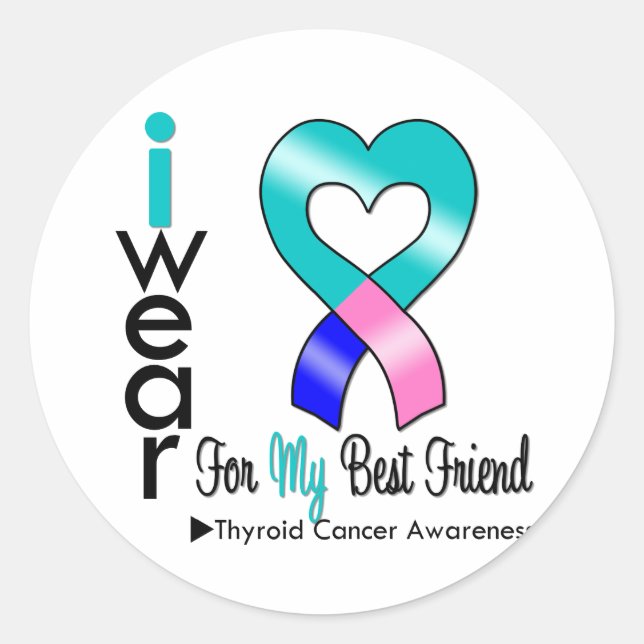 Thyroid Cancer Ribbon For My Best Friend Classic Round Sticker (Front)