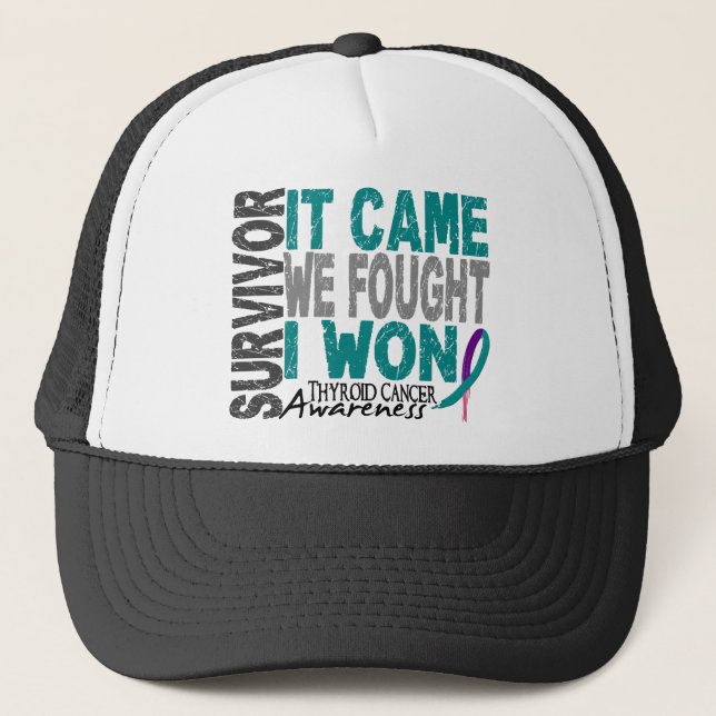 Thyroid Cancer Survivor It Came We Fought I Won Trucker Hat (Front)
