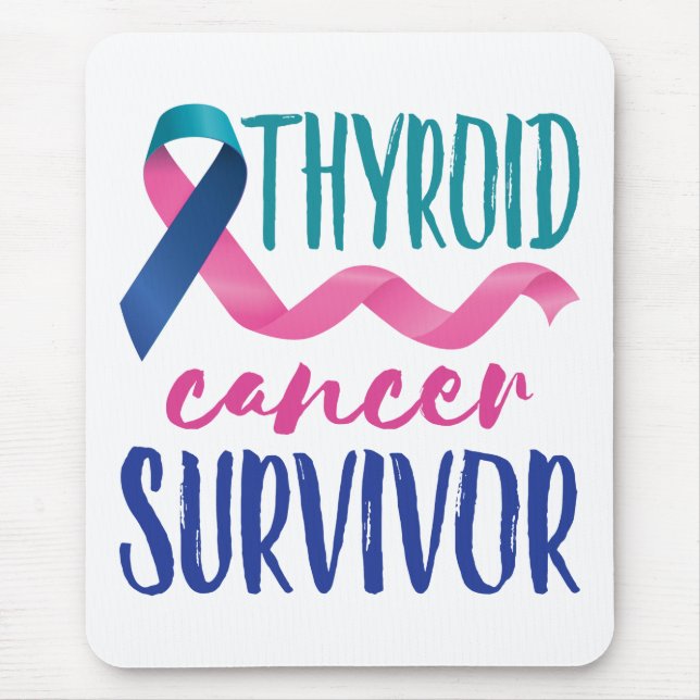Thyroid Cancer Survivor Mouse Pad (Front)