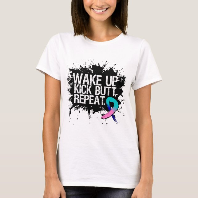 Thyroid Cancer Wake Up Kick Butt Repeat T-Shirt (Front)