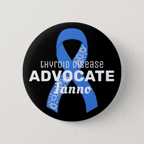 Thyroid Disease Advocate Ribbon Black Button