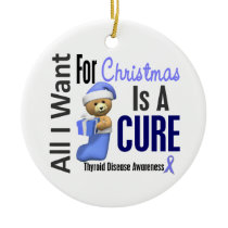Thyroid Disease All I Want For Christmas Ornaments