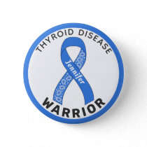 Thyroid Disease Warrior Ribbon White Button