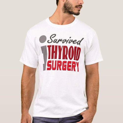 Thyroid Surgery Survivor Shirt