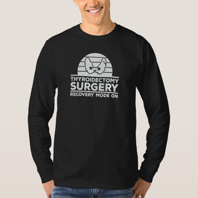 Thyroidectomy Surgery Recovery Thyroid Removal T-Shirt (Front)