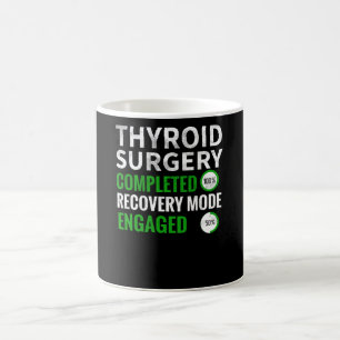 Thyroidectomy Thyroid Surgery Recovery Gifts Coffee Mug