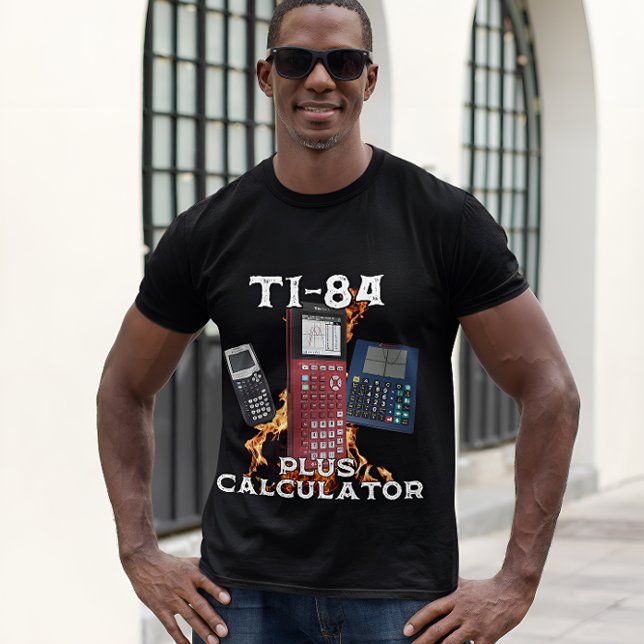 Ti-84 Plus Calculator Funny Math Teacher T-Shirt (Creator Uploaded)