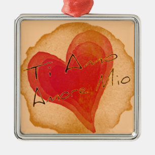 Ti Amo Amore Mio Metal Ornament