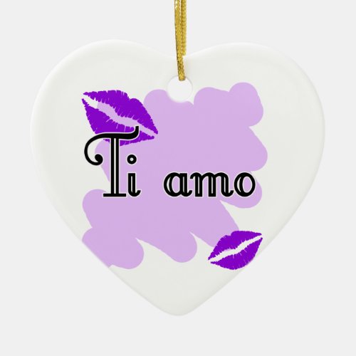 Ti amo _ Italian I love you Ceramic Ornament