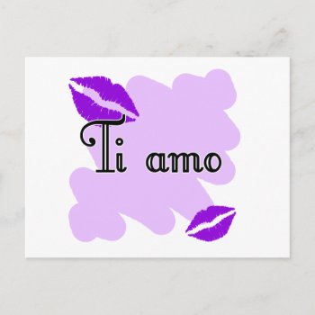 Ti Amo - Italian I Love You Postcard by SayILoveYou at Zazzle