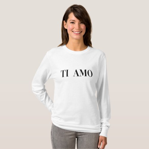 Ti amo italian language lettering T_Shirt